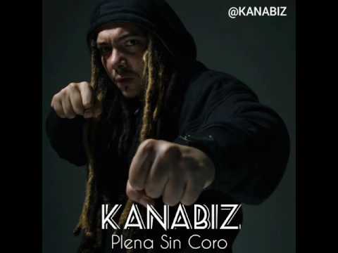 KANABIZ - PLENA SIN CORO (dancehall military riddim)