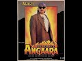 Tujhe Pyar Karonga Uff Uma Angaara 1996