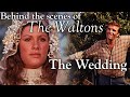 The Waltons - The Wedding episode  - Behind the Scenes with Judy Norton