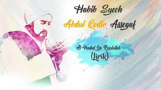 Download lagu Habib syech || ALMADAD YAA ROSUULALLAH || Lirik mp3