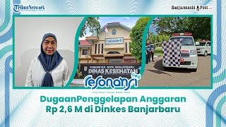 Download lagu 🔴LIVE: Dugaan Penggelapan Anggaran Rp 2,6 M di Dinkes Banjarbaru, Polisi Panggil Kadinkes mp3 Download lagu 🔴LIVE: Dugaan Penggelapan Anggaran Rp 2,6 M di Dinkes Banjarbaru, Polisi Panggil Kadinkes mp3