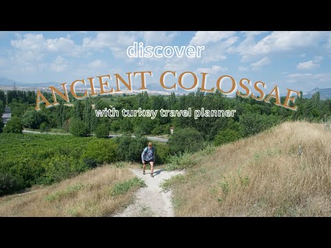 Ancient Colossae Archaeological Site