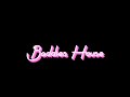 BADDIES HOUSE S1 E1