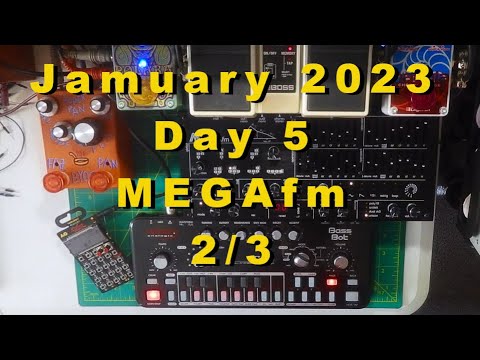 #jamuary2023 Day 5 - MEGAfm 2/3