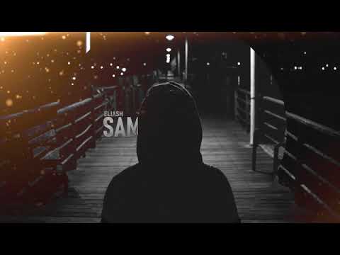 Eliash - Sam