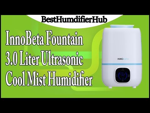 InnoBeta Fountain 3.0 Liter Ultrasonic Cool Mist Humidifier Review