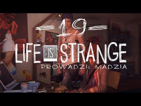 Life is Strange #19 - Rozdział 4: Ciemnia - Rachel Amber
