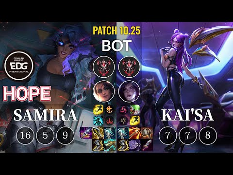 EDG Hope Samira vs Kai'Sa Bot - KR Patch 10.25