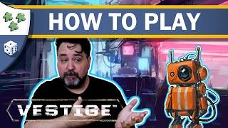 How to play Vestige