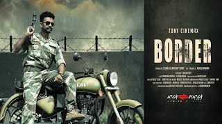 Border - Tamil Movie Official Trailer | Tony   Avinash   Sai Deena | TonyCineMax