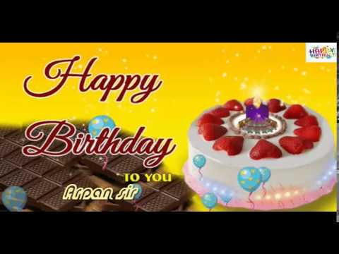 happy birthday sir to you Arpan sir