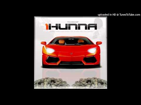 Young Chop - 1Hunna ft. Johnny May Cash, King 100 James & Roland Green