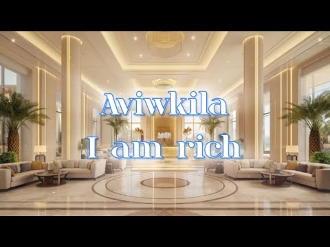 Aviwkila - I am Rich || Spesial Lirik