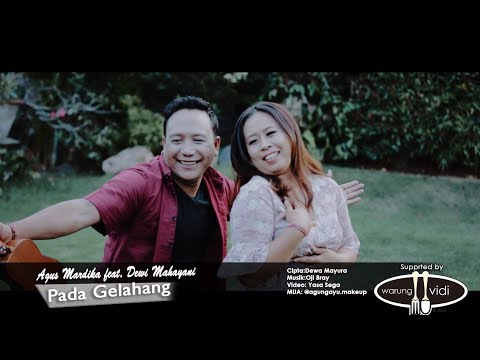 Agus Mardika feat Dewi Mahayani - Pada Gelahang ( Official Music Video )