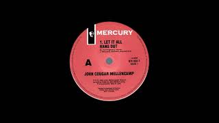 STEREO #260- Let It All Hang Out [John Mellencamp] 1989