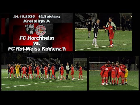 Kreisliga A: FC Horchheim vs. FC Rot-Weiss Koblenz II