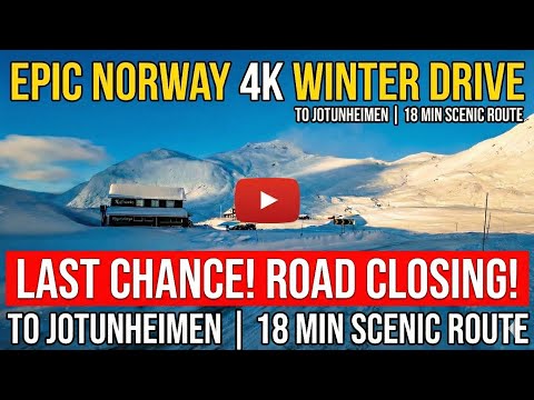 Sunny Winter Drive in Norway: Beitostølen to Valdresflye (4K) | Relaxing Scenic Route. Road Closed 
