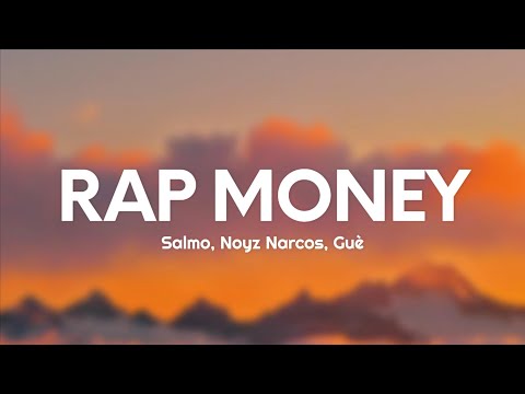 Salmo, Noyz Narcos, Guè - RAP MONEY (Testo/Lyrics)