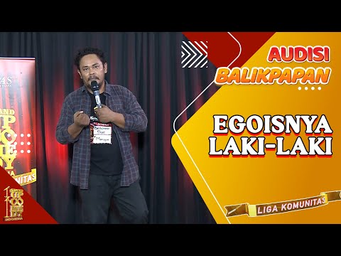 Stand Up Mansyur: Egoisnya Laki-Laki itu.... | Audisi SUCI Liga Komunitas