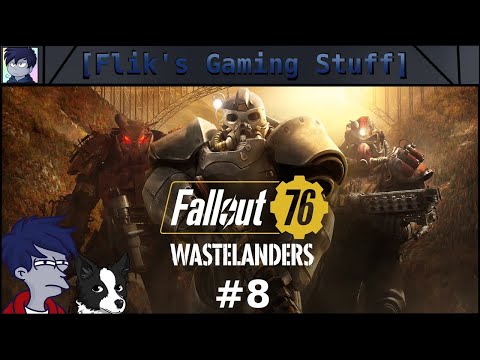 Fallout 76 | Wastelanders | Part #8