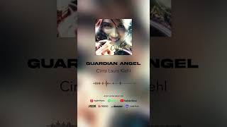 Cinta Laura Kiehl - Guardian Angel (Official Audio) #shorts