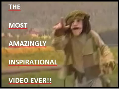 The most inspiring video you'll ever see - FANTASTIC