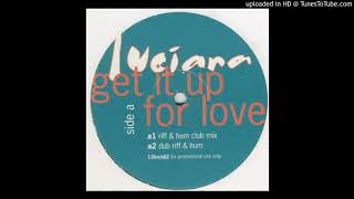 Luciana - Get It Up For Love (Dub Riff & Hum)