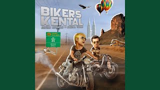 Download lagu Bikers Kental mp3 Download lagu Bikers Kental mp3