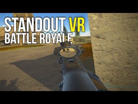 The Best VR Battle Royale Yet? ~ Stand Out VR Battle Royale