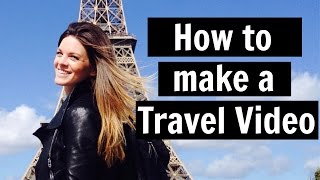 How to Travel Vlog (2015)
