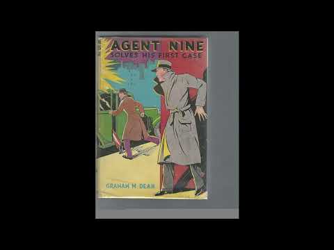 Agent Nine Solves His First Case: a story of the daring exploits ofthe "G" men- Full Audiobook by Hulbert Footner — free full audiobook