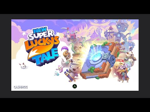 New Super Lucky’s Tale 100% EVERY Achievement Walkthrough 3/6 