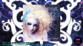 In This Moment - Beautiful Tragedy (2023 auto9 Remaster)