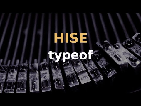 HISE: How to use the "typeof" command
