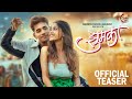 Jhumka झुमका Teaser Nick Shinde Ankita Mestry Sonali Sonawane Sanju Rathod Aditya G