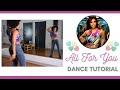 Janet Jackson "All For You" Dance Tutorial (Part 1) | Niara Rani