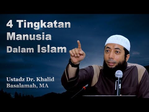 Ceramah Singkat Menyentuh Hati  4 Tingkatan Manusia Dalam Islam