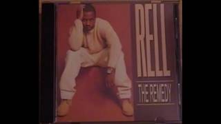 Rell - Our World ft. Carl Thomas