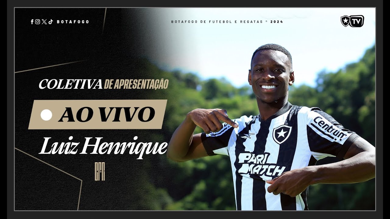 AO VIVO Botafogo apresenta oficialmente atacante Luiz Henrique