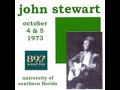 John Stewart: Tampa, Florida - 1973:  17 Wolves in the Kitchen