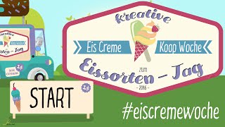 Tag der kreativen Eissorten - Start der Eis Creme Koop Woche - #eiscremewoche