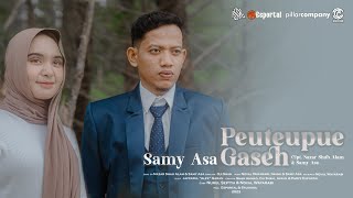 Download lagu Peuteupue Gaseh - Samy Asa mp3 Download lagu Peuteupue Gaseh - Samy Asa mp3