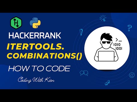 Itertools Combinations With Python Hackerrank Challenge Problem Solving Coding With Kien