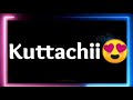 Kuttachi Love Whatsapp Status Tamil ️Love Whatsapp Status Tamil Album Song Tamil