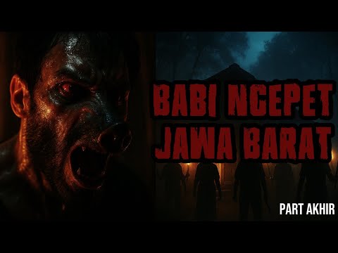 Babi Ngepet Jawa Barat Part Akhir
