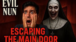 Escaping the Main Door in EVIL NUN! 😱 Most Intense Horror Gameplay Ever!