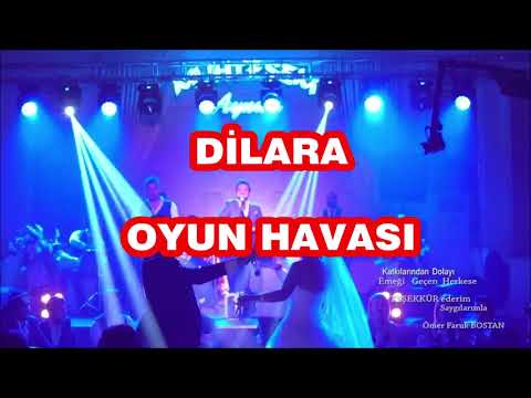 DİLARA-OYUN HAVASI