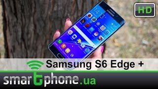 Samsung G928F Galaxy S6 edge+ 32GB (Silver Titanium) - відео 3