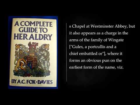 (2/3) A COMPLETE GUIDE TO HERALDRY by ARTHUR CHARLES FOX-DAVIES. Audiobook - full length, free