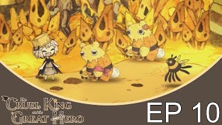 The Cruel King And The Great Hero Playthrough Part 10: Acts Of Kindness 5